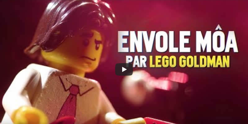 Le clip de Lego Goldman - Envole môa
