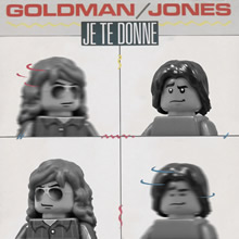 Lego Goldman - Je te donne
